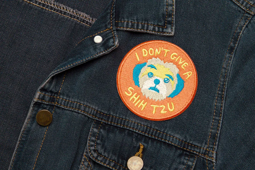 I Don't Give a Shih Tzu | Patch